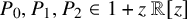 upper P 0 comma upper P 1 comma upper P 2 element of 1 plus z double struck upper R left bracket z right bracket