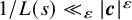 1 divided by upper L left parenthesis s right parenthesis much less than Subscript epsilon Baseline StartAbsoluteValue bold italic c EndAbsoluteValue Superscript epsilon