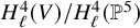 upper H Subscript script l Superscript 4 Baseline left parenthesis upper V right parenthesis divided by upper H Subscript script l Superscript 4 Baseline left parenthesis double struck upper P Superscript 5 Baseline right parenthesis