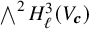 and Overscript 2 Endscripts upper H Subscript script l Superscript 3 Baseline left parenthesis upper V Subscript bold italic c Baseline right parenthesis