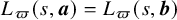 upper L Subscript pi Baseline left parenthesis s comma bold italic a right parenthesis equals upper L Subscript pi Baseline left parenthesis s comma bold italic b right parenthesis