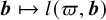 bold italic b right arrow from bar l left parenthesis pi comma bold italic b right parenthesis