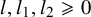 l comma l 1 comma l 2 greater than or slanted equals 0