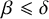 beta less than or slanted equals delta