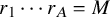 r 1 midline horizontal ellipsis r Subscript upper A Baseline equals upper M
