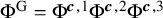 normal upper Phi Superscript upper G Baseline equals normal upper Phi Superscript bold italic c comma 1 Baseline normal upper Phi Superscript bold italic c comma 2 Baseline normal upper Phi Superscript bold italic c comma 3