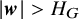 StartAbsoluteValue bold italic w EndAbsoluteValue greater than upper H Subscript upper G