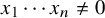 x 1 midline horizontal ellipsis x Subscript n Baseline not equals 0
