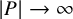 StartAbsoluteValue upper P EndAbsoluteValue right arrow infinity