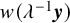 w left parenthesis lamda Superscript negative 1 Baseline bold italic y right parenthesis