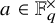 a element of double struck upper F Subscript q Superscript times