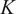 upper K