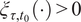xi tau comma t 0 dot greater than 0