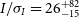 upper I divided by sigma Subscript upper I Baseline equals 26 StartLayout 1st Row plus 82 2nd Row negative 15 EndLayout
