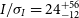 upper I divided by sigma Subscript upper I Baseline equals 24 StartLayout 1st Row plus 56 2nd Row negative 12 EndLayout