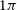 1 pi