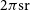2 pi normal s normal r