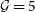 script upper G equals 5