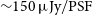 tilde 150 mu normal upper J normal y divided by normal upper P normal upper S normal upper F
