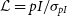 script upper L equals p upper I divided by sigma Subscript p upper I