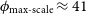 phi Subscript max hyphen scale Baseline almost equals 41