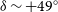 delta tilde plus 49 Superscript ring