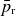 p overbar Subscript r