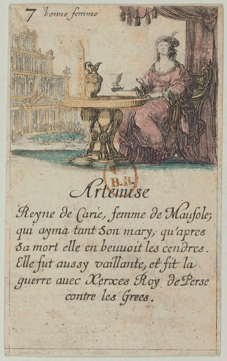 A printed playing card showing Artemisia sitting at a table, holding a cup from which she will drink Mausolus’s ashes. Behind is the Mausoleum, represented as a series of superposed storeys of diminishing width, crowned by a pyramid.