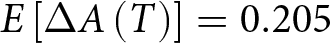 upper E left bracket upper Delta upper A left parenthesis upper T right parenthesis right bracket equals 0.205