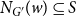 upper N Subscript upper G prime Baseline left parenthesis w right parenthesis subset of or equal to upper S