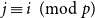 j identical to i left parenthesis mod p right parenthesis