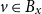 v element of upper B Subscript x