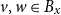 v comma w element of upper B Subscript x Baseline