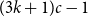 left parenthesis 3 k plus 1 right parenthesis c minus 1