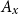 upper A Subscript x