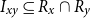 upper I Subscript x y Baseline subset of or equal to upper R Subscript x Baseline intersection upper R Subscript y