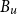 upper B Subscript u