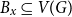 upper B Subscript x Baseline subset of or equal to upper V left parenthesis upper G right parenthesis