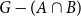 upper G minus left parenthesis upper A intersection upper B right parenthesis