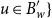 u element of upper B Subscript w Superscript prime Baseline right brace