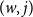 left parenthesis w comma j right parenthesis