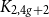 upper K Subscript 2 comma 4 g plus 2