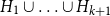 upper H 1 union ellipsis union upper H Subscript k plus 1