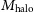upper M Subscript normal h normal a normal l normal o
