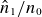 ModifyingAbove n With caret Subscript 1 Baseline divided by n 0