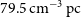 79.5 normal c normal m Superscript negative 3 Baseline normal p normal c