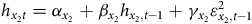 h Subscript x 2 t Baseline equals alpha Subscript x 2 Baseline plus beta Subscript x 2 Baseline h Subscript x 2 comma t minus 1 Baseline plus gamma Subscript x 2 Baseline epsilon Subscript x 2 comma t minus 1 Superscript 2
