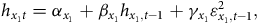 h Subscript x 1 t Baseline equals alpha Subscript x 1 Baseline plus beta Subscript x 1 Baseline h Subscript x 1 comma t minus 1 Baseline plus gamma Subscript x 1 Baseline epsilon Subscript x 1 comma t minus 1 Superscript 2 Baseline comma