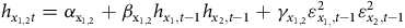 h Subscript x Sub Subscript 1 comma 2 Subscript t Baseline equals alpha Subscript normal x Sub Subscript 1 comma 2 Baseline plus beta Subscript normal x Sub Subscript 1 comma 2 Baseline h Subscript x 1 comma t minus 1 Baseline h Subscript x 2 comma t minus 1 Baseline plus gamma Subscript x Sub Subscript 1 comma 2 Baseline epsilon Subscript x Sub Subscript 1 comma Subscript comma t minus 1 Superscript 2 Baseline epsilon Subscript x 2 comma t minus 1 Superscript 2