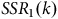 upper S upper S upper R 1 left parenthesis k right parenthesis